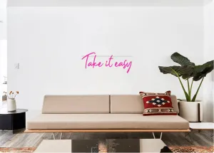 Custom order: Take it easy
