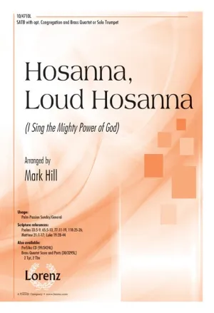 Hosanna, Loud Hosanna (Assembly, SATB)