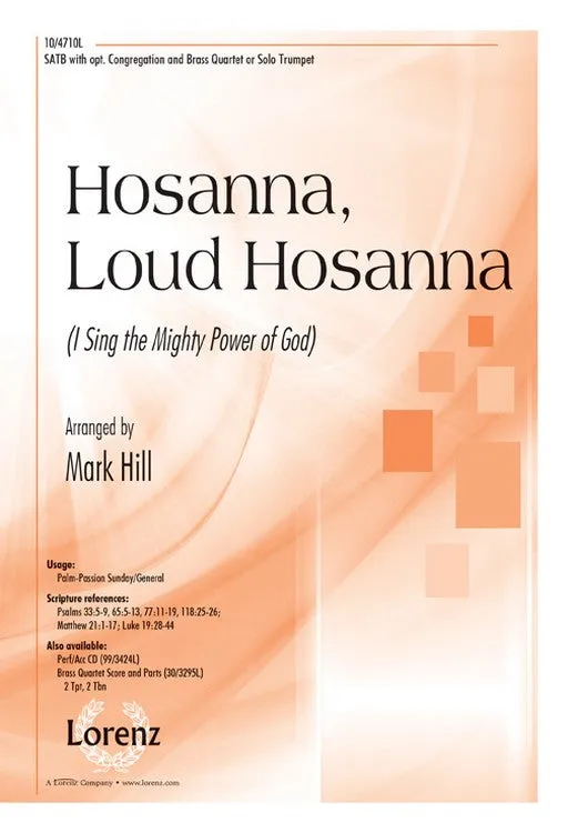 Hosanna, Loud Hosanna (Assembly, SATB)