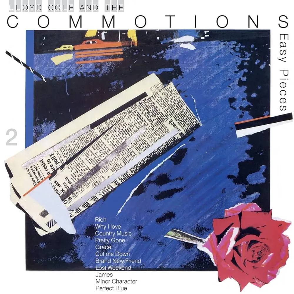 Lloyd Cole and the Commotions - Easy Pieces