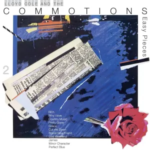 Lloyd Cole and the Commotions - Easy Pieces