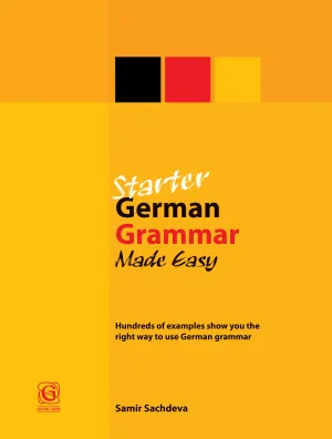 Starter German Grammar Made Easy